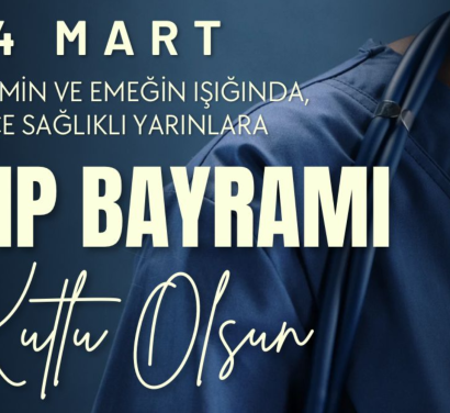 14 Mart Tıp Bayramı: Tarihçesi, Anlamı ve Sağlık İçin Taşıdığı Değer